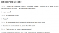 Troppo Social? Durante una consulenza per un progetto di social media marketing, nel periodo embrionale, è necessario e fondamentale far capire al cliente come si agirà sui social network e se ci sarà un piano editoriale, cosa conterrà. Una volta creato, condividere...